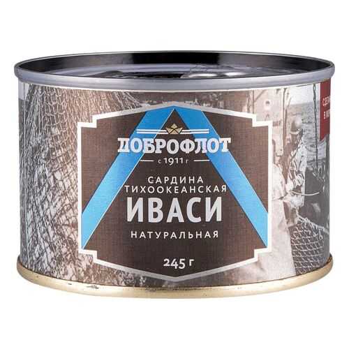 Сардина тихоокеанская иваси Доброфлот натуральная 245 г в Светофор