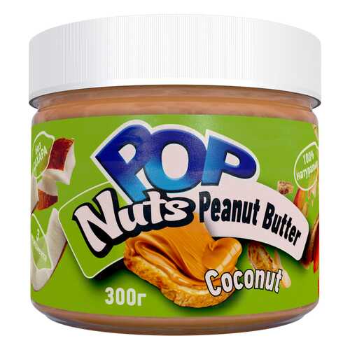 Арахисовая паста POP Nuts Peanut Butter Coconut,300 г в Светофор